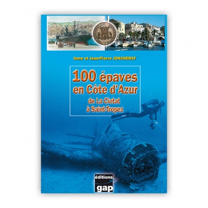 100 épaves en Côte d'Azur