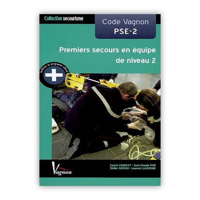 Premiers secours en équipe de niveau 2 - PSE2