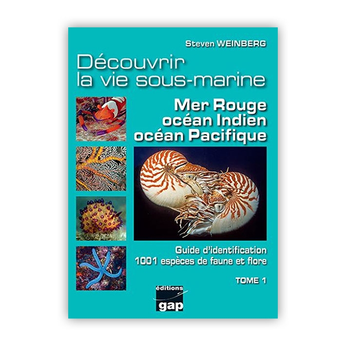 Découvrir la vie sous-marine Mer Rouge océan Indien océan Pacifique